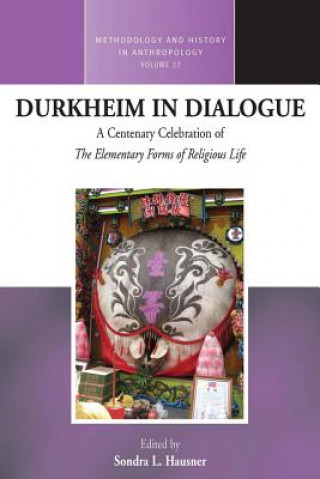 Kniha Durkheim in Dialogue Sondra L. Hausner