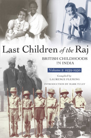 Livre Last Children Of The Raj, Volume 2 Laurence Fleming