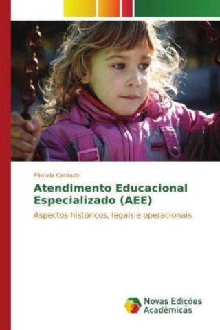 Książka Atendimento Educacional Especializado (AEE) Pâmela Cardozo