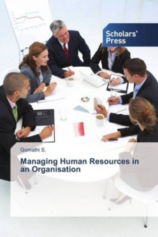 Carte Managing Human Resources in an Organisation Gomathi S.