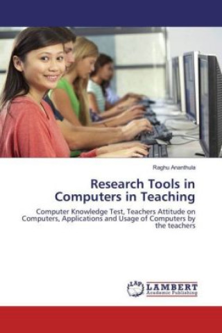 Książka Research Tools in Computers in Teaching Raghu Ananthula