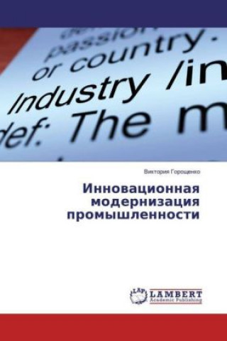 Carte Innovacionnaya modernizaciya promyshlennosti Viktoriya Goroshhenko