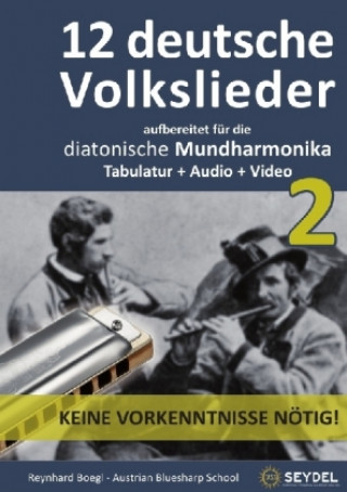 Kniha 12 deutsche Volkslieder - Teil 2 Reynhard Boegl