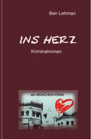 Knjiga Ins Herz Ben Lehman