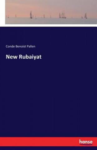 Kniha New Rubaiyat Conde Benoist Pallen