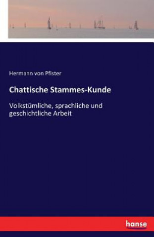 Carte Chattische Stammes-Kunde Hermann Von Pfister