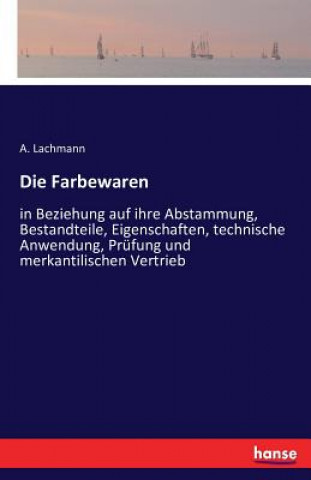 Livre Farbewaren A Lachmann