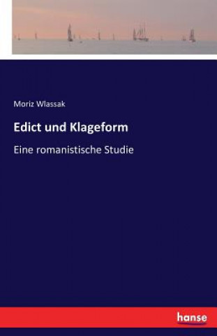 Book Edict und Klageform Moriz Wlassak