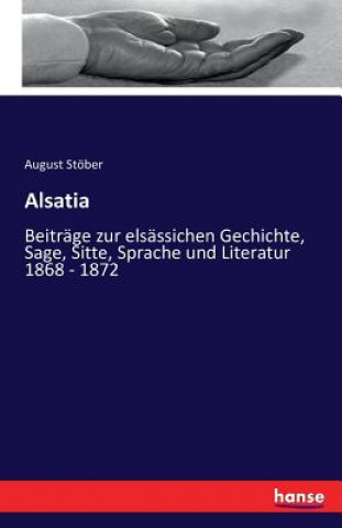 Carte Alsatia August Stober
