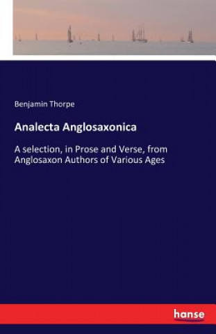 Buch Analecta Anglosaxonica Benjamin Thorpe