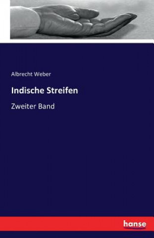 Könyv Indische Streifen Dr Albrecht Weber