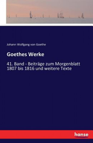 Knjiga Goethes Werke Johann Wolfgang Von Goethe