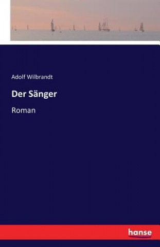 Könyv Sanger Adolf Wilbrandt