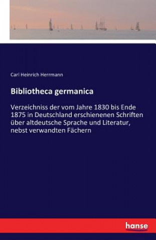 Book Bibliotheca germanica Carl Heinrich Herrmann