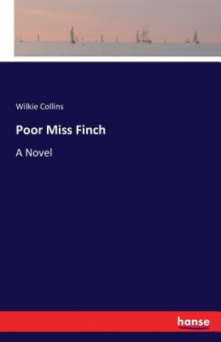 Carte Poor Miss Finch Au Wilkie Collins
