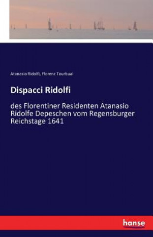 Buch Dispacci Ridolfi Atanasio Ridolfi
