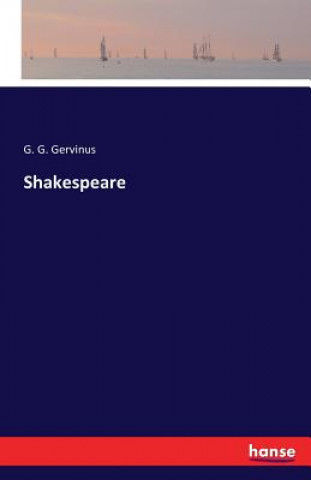 Buch Shakespeare G G Gervinus