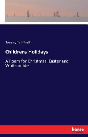 Carte Childrens Holidays Tommy Tell-Truth