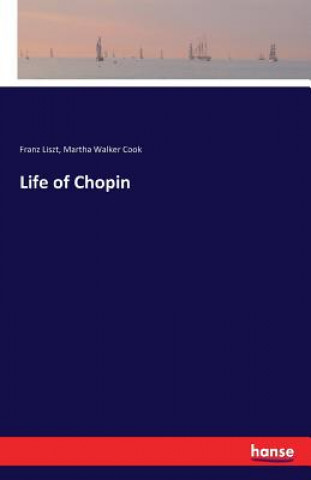 Könyv Life of Chopin Franz Liszt