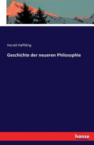 Könyv Geschichte der neueren Philosophie Harald Hoffding