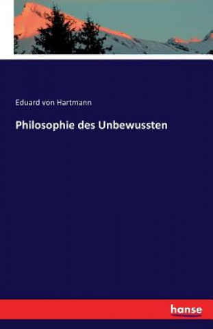 Carte Philosophie des Unbewussten Eduard von Hartmann