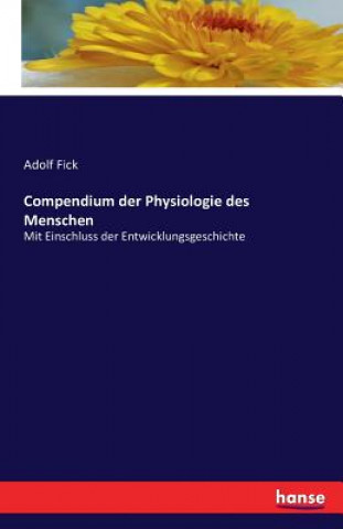 Carte Compendium der Physiologie des Menschen Adolf Fick