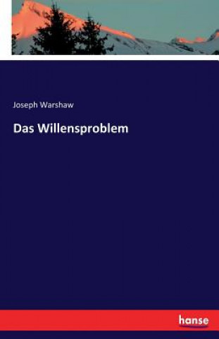 Knjiga Willensproblem Joseph Warshaw