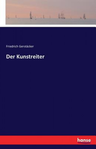 Libro Kunstreiter Friedrich Gerstäcker
