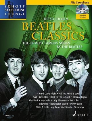 Nyomtatványok Beatles Classics, Alt-Saxophon, m. Audio-CD Dirko Juchem