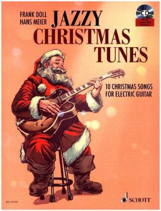 Tiskovina Jazzy Christmas Tunes, For Electric Guitar, w. Audio-CD Miriam Migliazzi