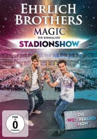 Videoclip Magic-Die einmalige Stadionshow Ehrlich Brothers