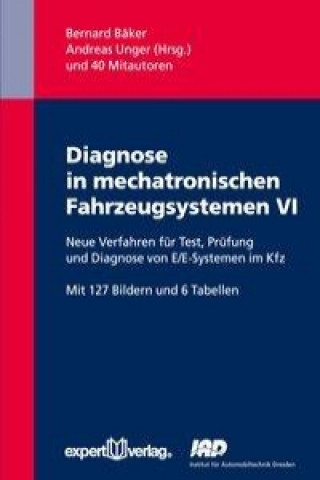 Knjiga Diagnose in mechatronischen Fahrzeugsystemen VI Bernard Bäker