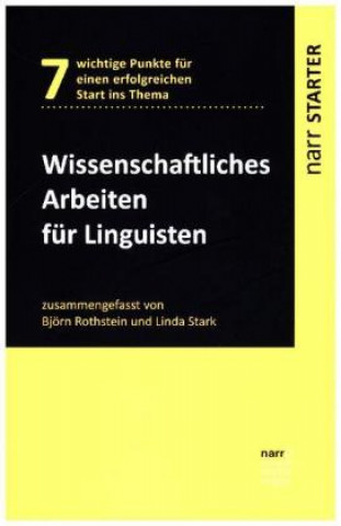 Könyv Wissenschaftliches Arbeiten für Linguisten Björn Rothstein