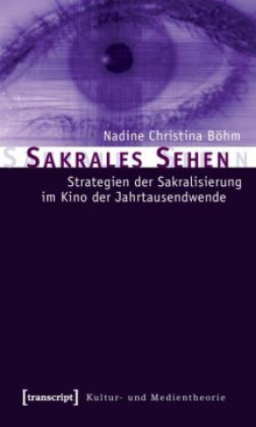 Knjiga Sakrales Sehen Nadine Christina Böhm