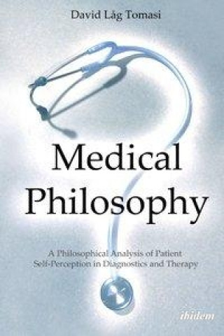 Kniha Medical Philosophy David Lag Tomasi