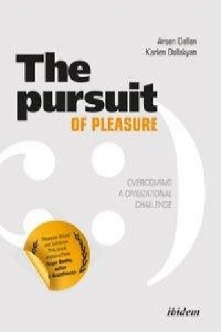 Knjiga Pursuit of Pleasure Arsen Dallan