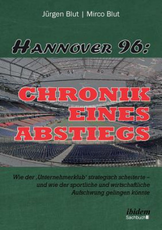 Książka Hannover 96 Jürgen Blut