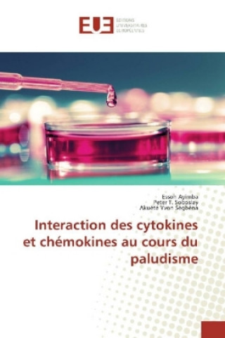 Książka Interaction des cytokines et chémokines au cours du paludisme Essoh Ayimba