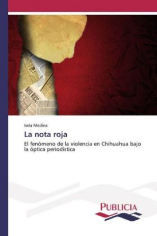 Buch La nota roja Isela Medina