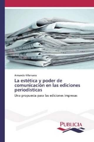 Carte La estética y poder de comunicación en las ediciones periodísticas Armando Villanueva