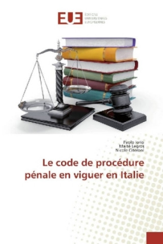 Buch Le code de procédure pénale en vigueur en Italie Paolo Iorio