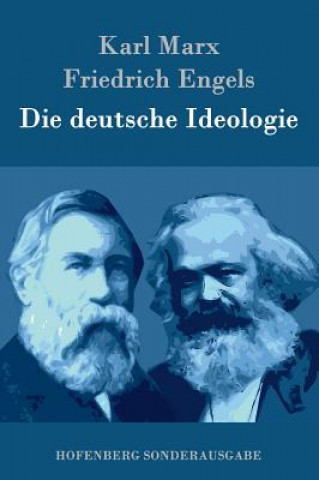 Книга Die deutsche Ideologie Karl Marx