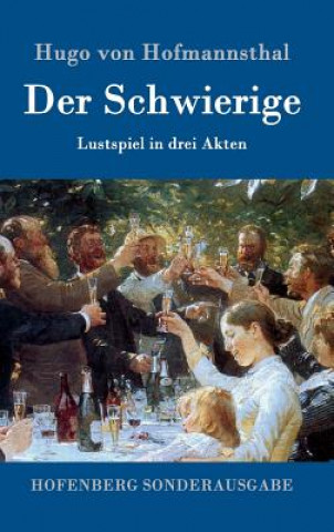 Könyv Schwierige Hugo Von Hofmannsthal