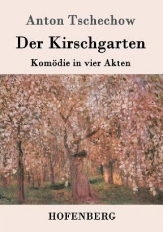 Carte Kirschgarten Anton Tschechow