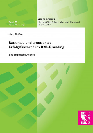 Książka Rationale und emotionale Erfolgsfaktoren im B2B-Branding Marc Elsäßer