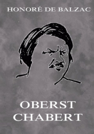 Knjiga Oberst Chabert Honoré de Balzac