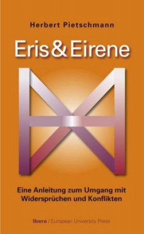 Buch Eris und Eirene Herbert Pietschmann