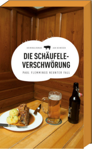 Kniha Die Schäufele-Verschwörung Jan Beinßen