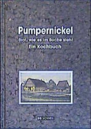 Książka Pumpernickel Elisabeth Schulte-Huxel