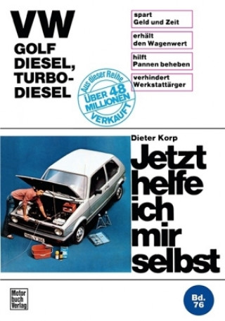 Książka VW Golf Diesel, Turbo-Diesel bis Okt. '83 Dieter Korp